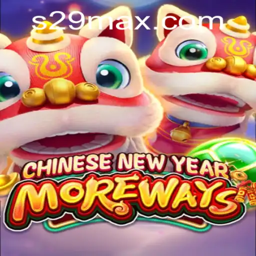 Unveiling the Exciting Gameplay of CHINESENEWYEARMOREWAYS